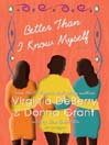 Better Than I Know Myself@